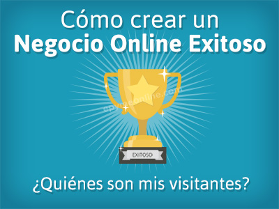crear-negocio-online-exitoso_visitante-ideal_detalle